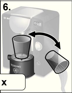 BOSCH TASSIMO TAS5542,  TASSIMO TAS5543 - Första användningen av TASSIMO-enheten - 10