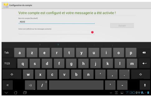 ASUS TF300T-1Q028A - Pour configurer un compte E-mail : - 4