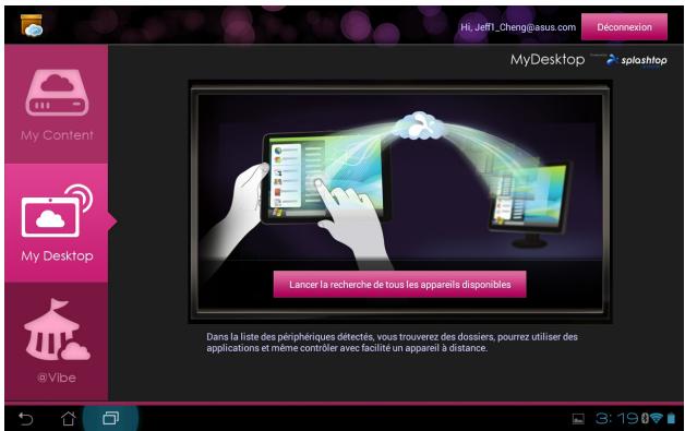 ASUS TF300T-1Q028A - Utiliser MyDesktop sur le Transformer Pad : - 1