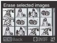 Erase selected images MENU Back ON/OFF