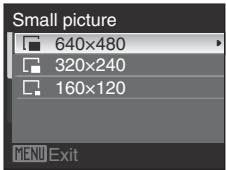 Small picture 640×480 320×240 160×120 MENU Exit