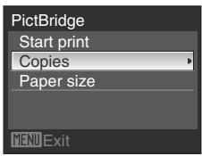 PictBridge Start print Copies Paper size MENU Exit