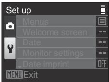 Set up Menus Welcome screen Date Monitor settings Date imprint OFF MENU Exit