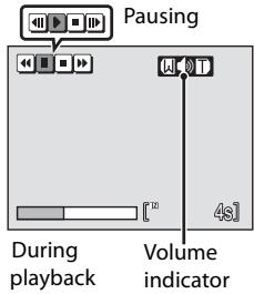 Pausing During playback Volume indicator 4s1