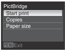 PictBridge Start print Copies Paper size MENU Exit