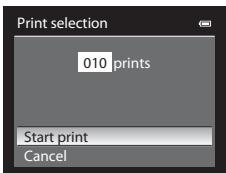 Print selection 010 prints Start print Cancel