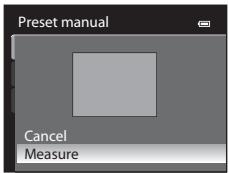 Preset manual Cancel Measure