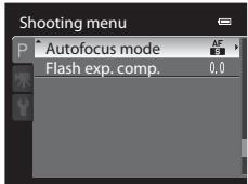 Shooting menu P Autofocus mode Flash exp. comp. 0,0