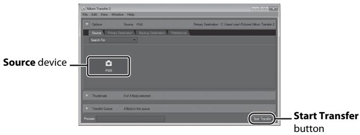 NIKON COOLPIX P500 - Confirm that the source device is displayed in the transfer options Source panel and click Start Transfer. - 1