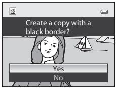 NIKON COOLPIX P500 - Black Border: Adding a Black Border to Pictures - 4