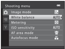 Shooting menu Image mode White balance AUTO Metering ISO sensitivity AUTO AF area mode Autofocus mode