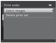 Print order Select images Delete print set