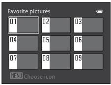 Favorite pictures 01 02 03 04 05 06 07 08 09 MENU Choose icon
