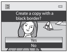 NIKON COOLPIX P510 - Black Border: Adding a Black Border to Pictures - 2