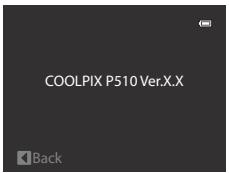 NIKON COOLPIX P510 - Firmware Version - 1