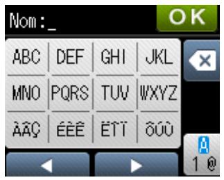 Nom: _ ABC DEF GHI JKL MNO PQRS TUVWXYZ AÀÇ EÈÉ ÉTT 000 1 @