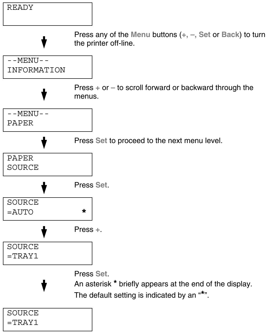 BROTHER HL-3450CN - For example: When you want to change the “SOURCE” setting to “TRAY1” Choose this setting to load paper always from Tray 1. - 1