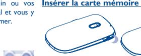 ALCATEL OT-355 - en ou vos Inserer la carte memoire s - 1