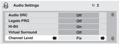 PIONEER DV-757AI - Highlight Channel Level, then use the Joystick (left/right) to change to 'Fix' or 'Variable', as required. - 1