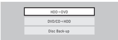 PIONEER DVR-440H-AV (RCS-404H) - Select 'HDD → DVD'. - 1