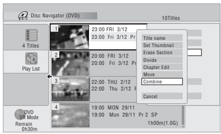 PIONEER DVR-440H-AV (RCS-404H) - Select 'Edit' > 'Combine' from the command menu panel. - 2