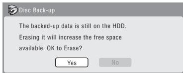 PIONEER DVR-550HX-S - After the recorder has finished recording the backup disc, you can select whether to make another backup of the same data or exit. - 2