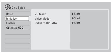 PIONEER DVR-560HX-S - SELECT 'Initialize' > 'Video Mode', 'VR Mode' or 'Initialize DVD+RW'. - 1