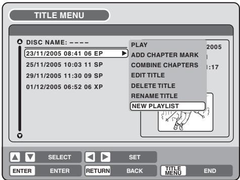 PIONEER DVR-RT501-S - Creating a playlist - 2