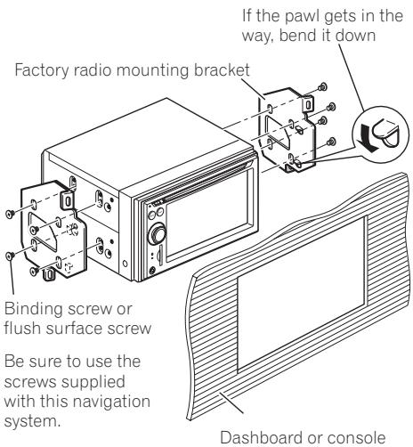 PIONEER AVIC-F910BT - Fastening the navigation unit to the factory radio-mounting bracket. - 2