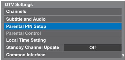 DTV Settings Channels Subtitle and Audio Parental PIN Setup Parental Control Local Time Setting Standby Channel Update Off Common Interface