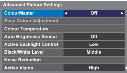 Advanced Picture Settings ColourMaster Off Base Colour Adjustment Colour Temperature Auto Brightness Sensor Off Active Backlight Control Low Black/White Level Middle Noise Reduction Active Vision High