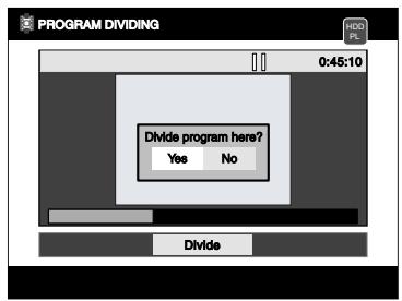 TOSHIBA RD-XV45 - When it reaches the desired dividing point, press [ENTER], or press [PAUSE III] or [STOP ■] and then [ENTER]. - 1