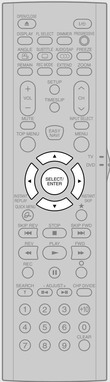 OPEN/CLOSE DISPLAY FL SELECT DIMMER PROGRESSIVE ANGLE SUBTITLE AUDIO/SAP FREEZE REMAIN REC MODE EXTEND ZOOM + + VOL SETUP TIMESLIP CH MUTE INPUT SELECT TOP MENU EASY MENU MENU TV DVD SELECT/ ENTER INSTANT REPLAY QUICK MENU INSANT SKIP SKIP REV STOP SKIP FWD REV PLAY FWD REC SEARCH - ADJUST+ CHP DIVIDE T II II II 1 2 3 +10 4 5 6 0 7 8 9 CLEAR