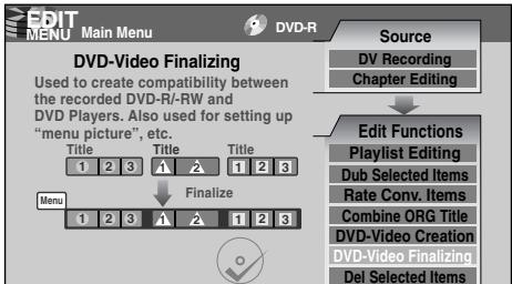 TOSHIBA RD-XS34 - Press ▲ / ▼ to select “DVD-Video Finalizing”. - 2