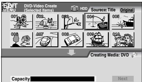 TOSHIBA RD-XS34 - Press ▲ / ▼ to select “DVD-Video Creation”, then press ENTER. - 2
