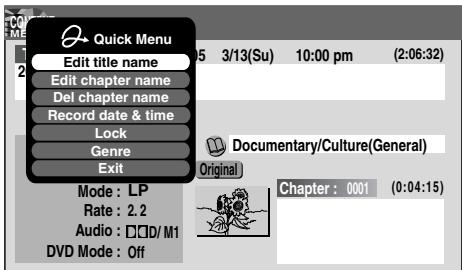 TOSHIBA RD-XS34 - 1) From Quick Menu, select "Title information" by ▲ / ▼ then press ENTER. - 2