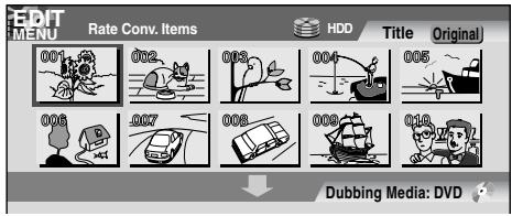 TOSHIBA RD-XS34 - Press ▲/▼ to select “Rate Conv. Items”, then press ENTER. - 2