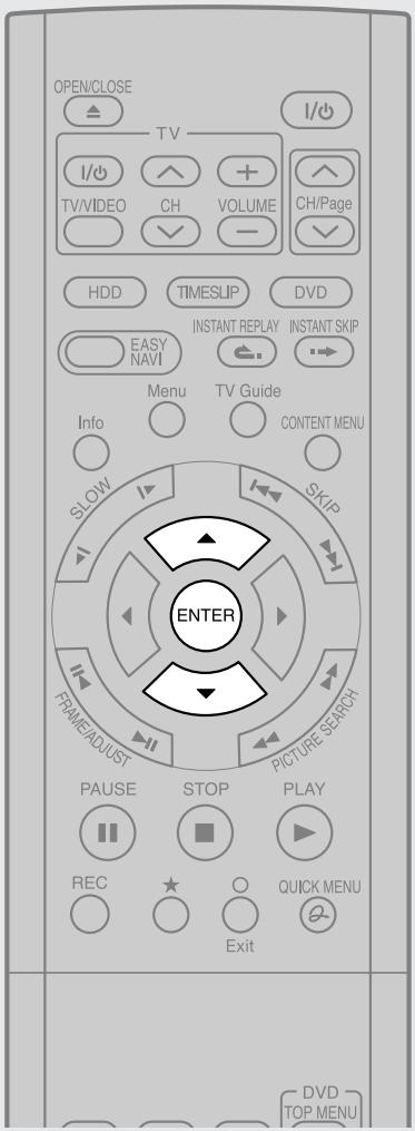 TOSHIBA RD-XS34 - Press QUICK MENU then select "High speed dubbing" by pressing ▲/▼ from the Quick Menu, then press ENTER. - 3