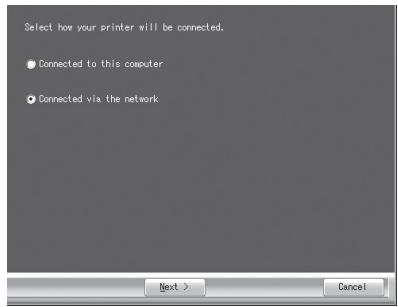 SHARP R-D - Select "Connected via the network" and click the "Next" button. - 1