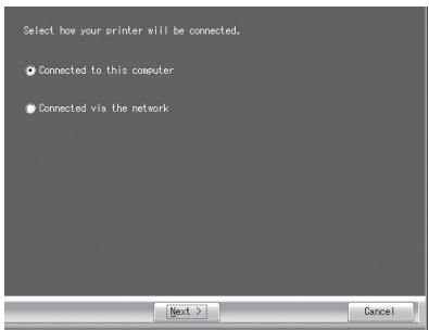 SHARP R-D - Select "Connected to this computer" and click the "Next" button. - 1