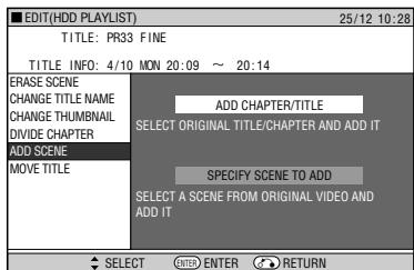 SHARP DV-HR300F - Press / to select "ADD SCENE" then press SET/ENTER. - 1