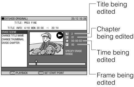 EDIT(HDD ORIGINAL) 25/12 10:28 TITLE: PR33 FINE TITLE INFO: 4/10 MON 20:00 ~ 20:14 SPRING ROUND CHANGE TITLE NAME CHANGE THUMBENAIL DIVIDE CHAPTER 2 01 00:00:02 00 Time being edited Specify ERASE RANGE PLAYBACK SET START POINT Frame being edited