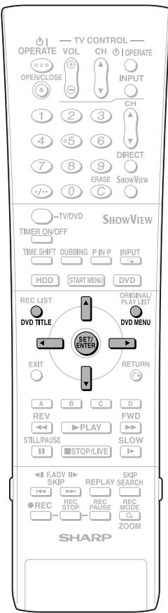 TV CONTROL OPERATE VOL CH OPERATE OPEN/CLOSE INPUT CH DIRECT ERASE SHOWVIEW TV/DVD SHOWVIEW TIMER ON/OFF TIME SHIFT DUBBING P IN P INPUT HDD START MENU DVD REC LIST ORIGINAL/ PLAY LIST DVD TITLE DVD MENU SET/ENTER EXIT RETURN A B C D REV PLAY FWD STILL/PAUSE SLOW STOP/LIVE FADV SKIP REPLAY SKIP RECPAUS RECREMODE SHARP ZOOM