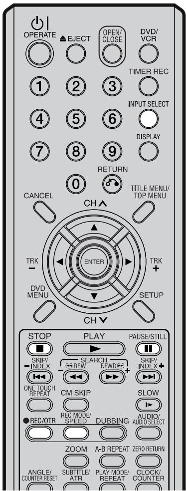 OPERATE EJECT OPEN/ CLOSE DVD/ VCR TIMER REC 1 2 3 INPUT SELECT 4 5 6 DISPLAY 7 8 9 RETURN 0 TITLE MENU/ TOP MENU CANCEL CH ENTER TRK - DVD MENU SETUP CH▼ STOP PLAY PAUSE/STILL SKIP/ INDEX SEARCH REW EFWD SKIP/ INDEX+ ONE TOUCH REPEAT CM SKIP SLOW ●REC/OTR REC MODE/ SPEED DUBBING AUDIO/ AUDIO SELECT ZOOM A-B REPEAT ZERO RETURN ANGLE/ COUNTER RESET SUBTITLE/ ATR PLAY MODE/ REPEAT CLOCK/ COUNTER