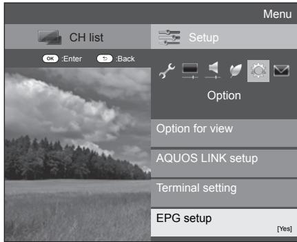 SHARP LC-46LE810E - Confirmation for the "EPG" setting - 1