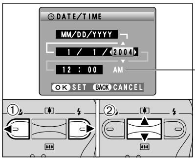 FUJIFILM A340 - SETTING THE DATE AND TIME - 2