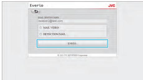 JVC GZ-EX215BEU - Pour ajouter un "EMAIL DESTINATAIRES" - 4
