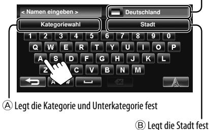 JVC KW-NT1 - Geben Sie den Sonderziel-Namen ein und wählen Sie dann aus der Liste (Seite 19). - 1
