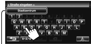 JVC KW-NT1 - Geben Sie den Straßennamen ein und wählen Sie dann aus der Liste (Seite 19). - 1