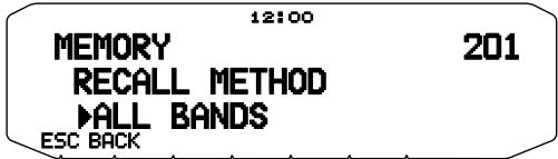 12:00 MEMORY RECALL METHOD ▶ALL BANDS ESC BACK 201